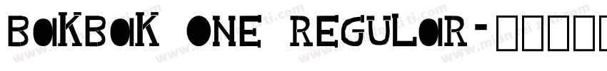 Bakbak One Regular字体转换
